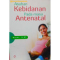 Asuhan Kebidanan Pada Masa Antenatal