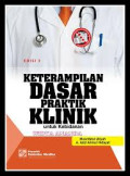 Keterampilan Dasar Praktik Klinik untuk Kebidanan Edisi 3