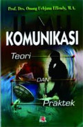 Ilmu Komunikasi Teori dan Praktek